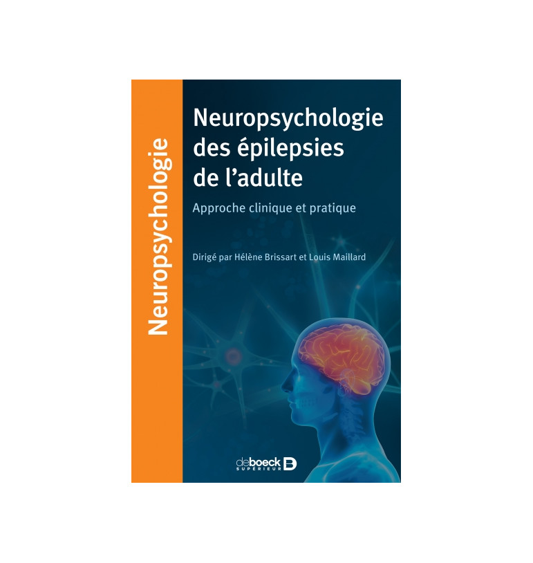 Neuropsychologie des épilepsies de l'adulte