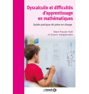 Dyscalculie et difficultés d\'apprentissage en mathématiques