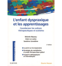 L\'enfant dyspraxique et les apprentissages