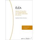 ELEA - Batterie d\'Evaluation du Langage Elaboré de l\'Adulte cérébrolésé