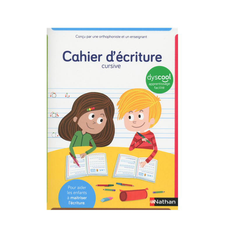 Cahier d'écriture cursive adapté aux enfants DYS ou en difficulté - Dès 6  ans/CP