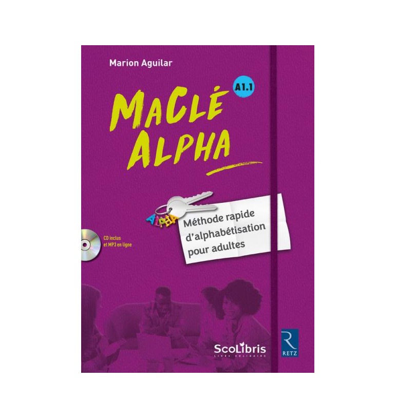 MaClé ALPHA - Cahier d'écriture scripte pour adultes - Ouvrage papier