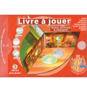 Livre à jouer - Princes, princesses  et  compagnie !