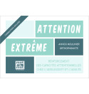 Attention extrême