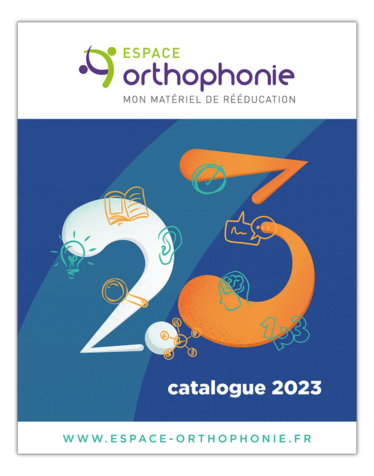 Catalogue 2023 Espace Orthophonie