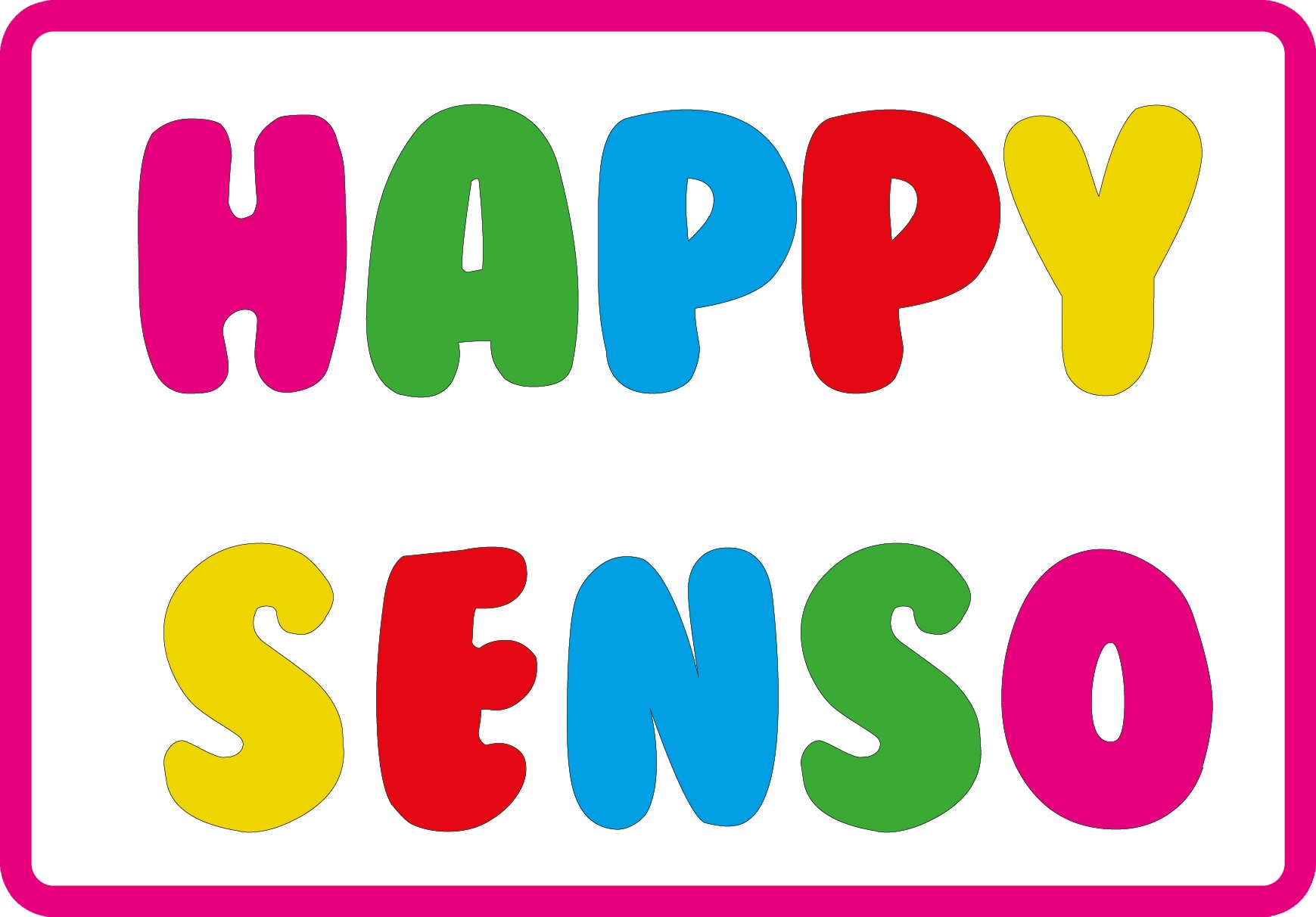 Happy Senso